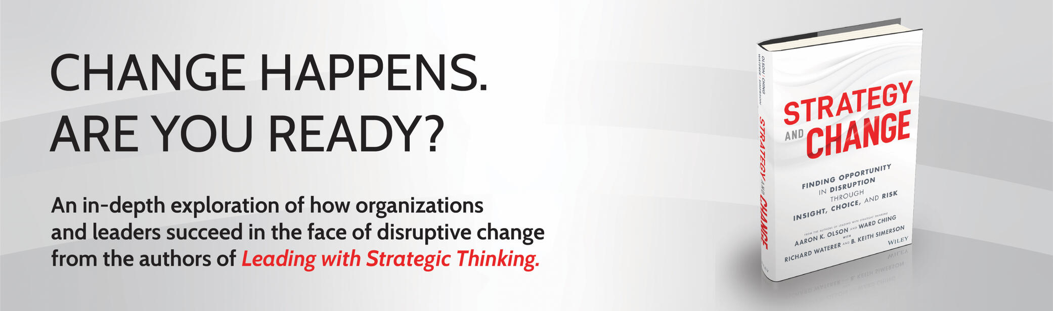 Book cover for "Strategy and Change" by Aaron K. Olson and Ward Chisum, discussing how organizations succeed in disruptive change.